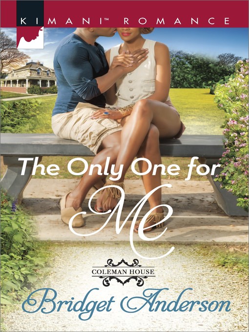 Title details for The Only One for Me by Bridget Anderson - Available